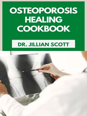cover image of OSTEOPOROSIS HEALING COOKBOOK